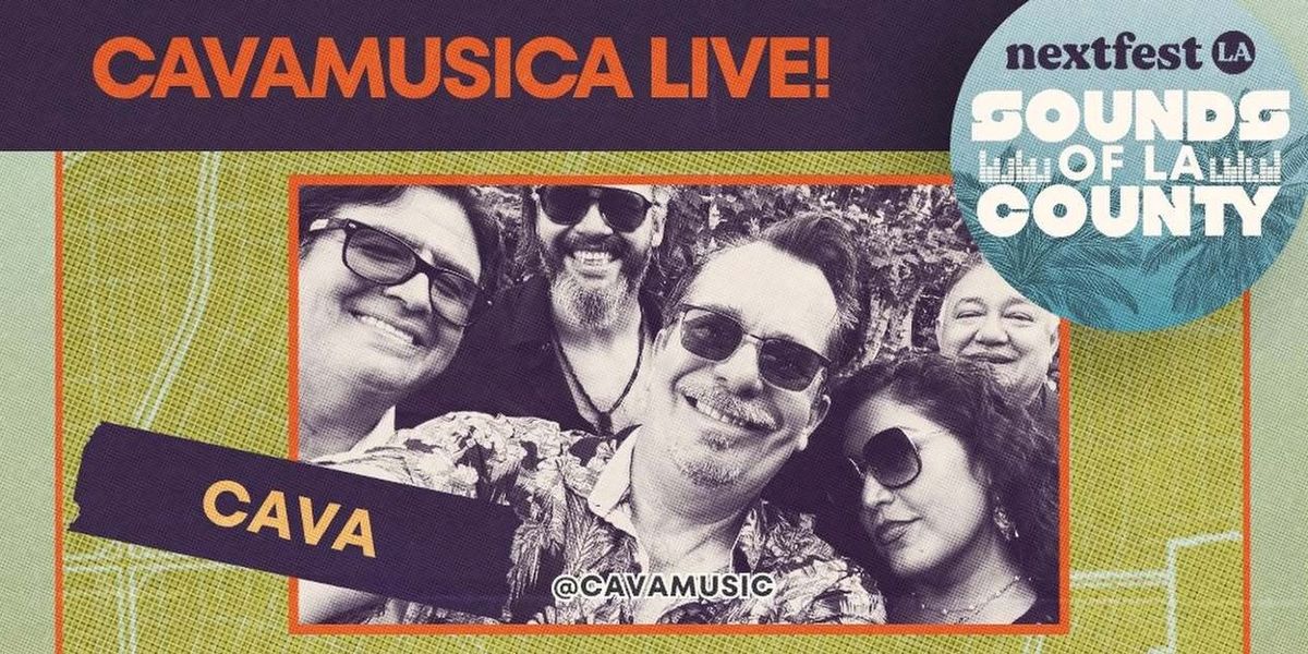 Sounds Of Los Angeles County To Present CAVAMUSICA LIVE!