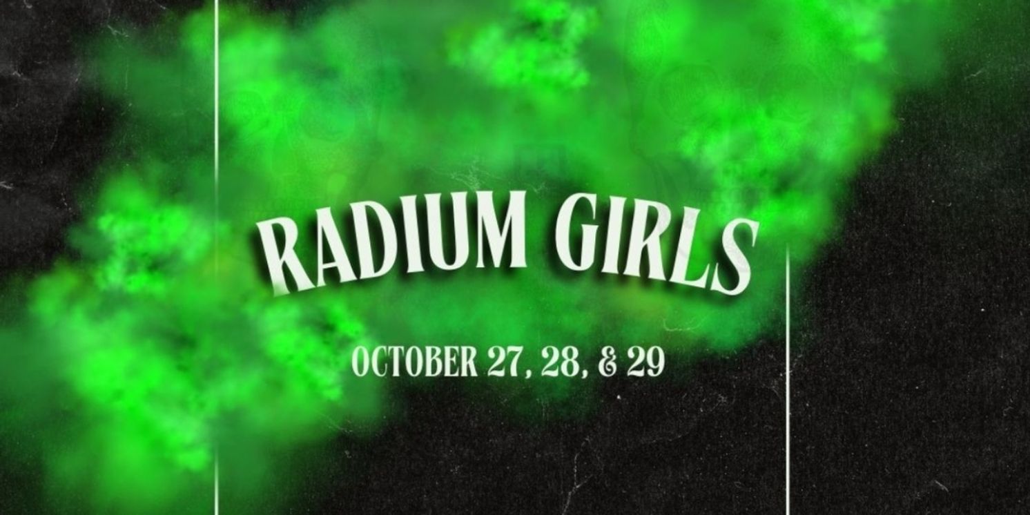 Source One Five Theatre Company Reveals Cast and Creative Team For RADIUM GIRLS  Image
