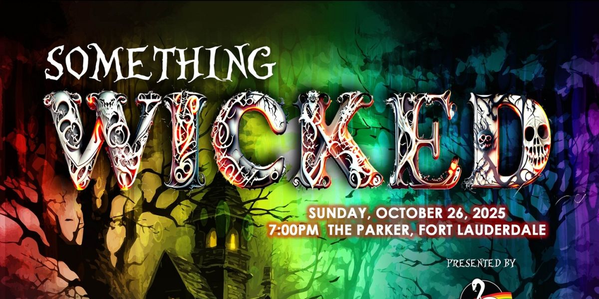 South Florida Pride Band Will Open Season with SOMETHING WICKED at The Parker