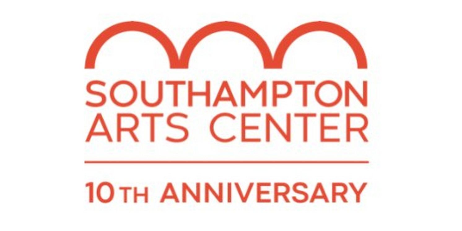 Southampton Arts Center Reveals Lineup of Events For August  Image