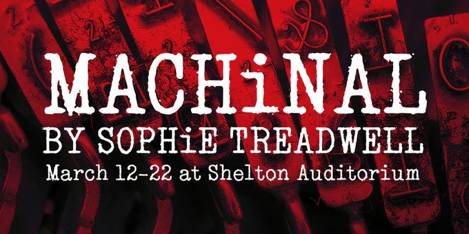 Southbank Theatre Company to Present MACHINAL By Sophie Treadwell Photos