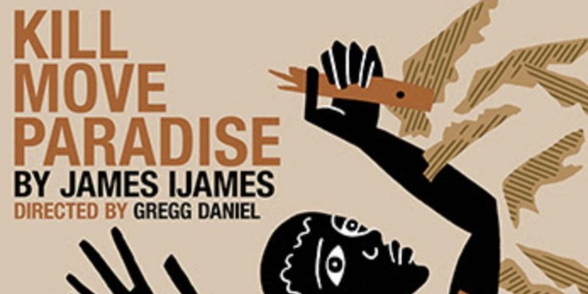 Southern CA Premiere of KILL MOVE PARADISE by James Ijames is Coming to the Odyssey
