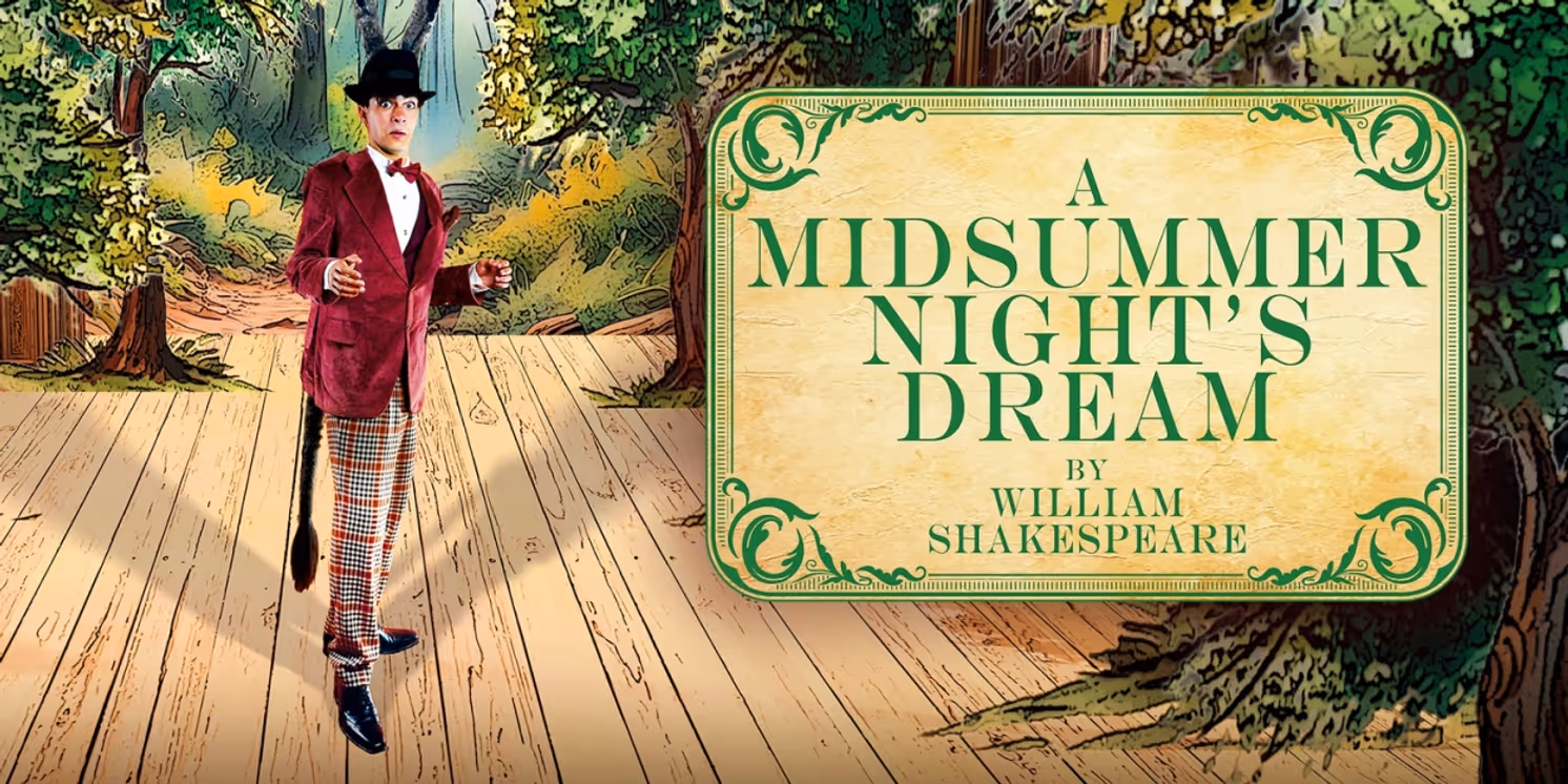 A MIDSUMMER NIGHT'S DREAM Comes to Southwark Playhouse This September  Image