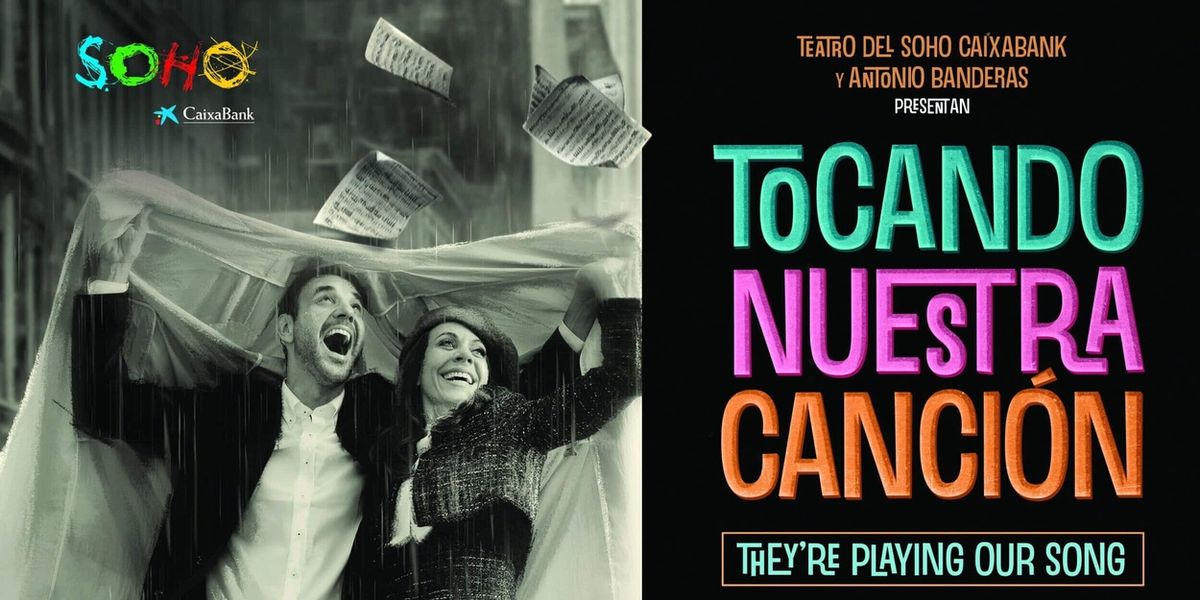 Spanish-Language Cast Recording Released For TOCANDO NUESTRA CANCIÓN / THEY’RE PLAYING OUR SONG