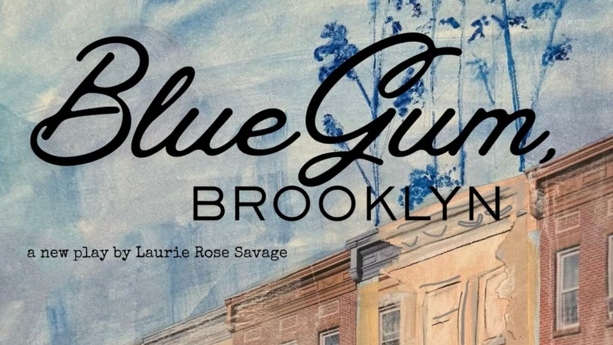 Special: Blue Gum, Brooklyn at Matthew Corozine Studio Theatre in New York