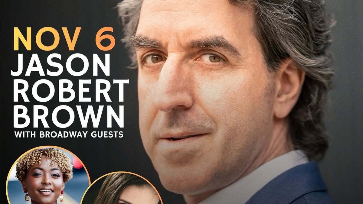 Special: Jason Robert Brown with Broadway Guests at Narrows Center for the Arts in Fall River
