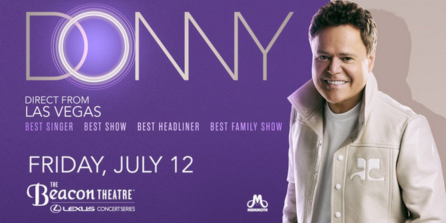 Special Offer: DONNY OSMOND at Beacon Theatre  Image