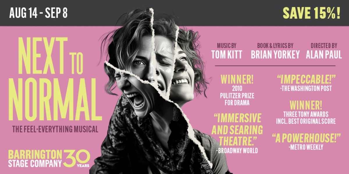 Special Offer: NEXT TO NORMAL at Barrington Stage Company