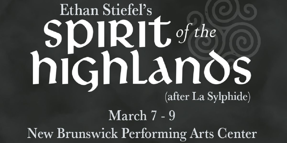Special Offer: SPIRIT OF THE HIGHLANDS at New Brunswick Performing Arts Center