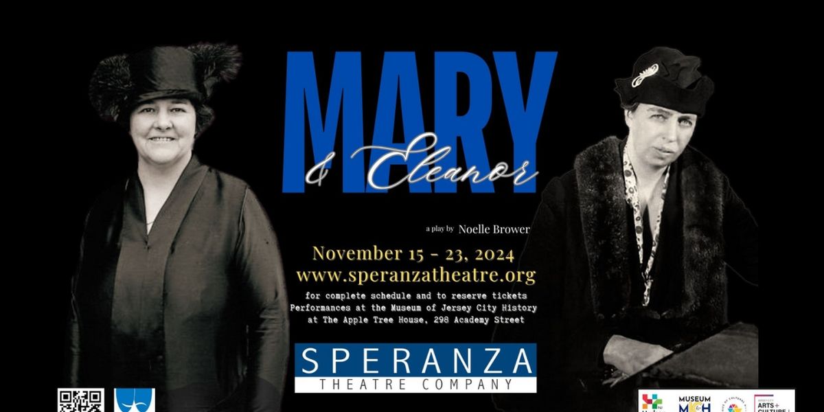 Speranza Theatre Company's MARY & ELEANOR Opens Friday