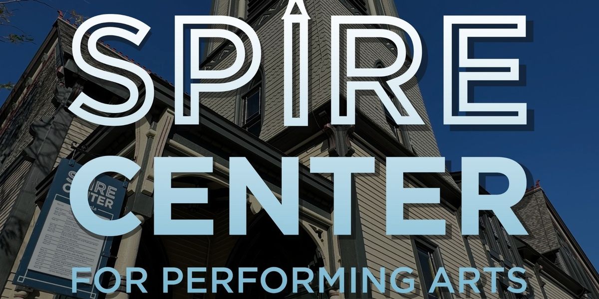 Spire Center Reveals Summer Lineup Including REED FOEHL TRIO, DAD BOD COMEDY TOUR