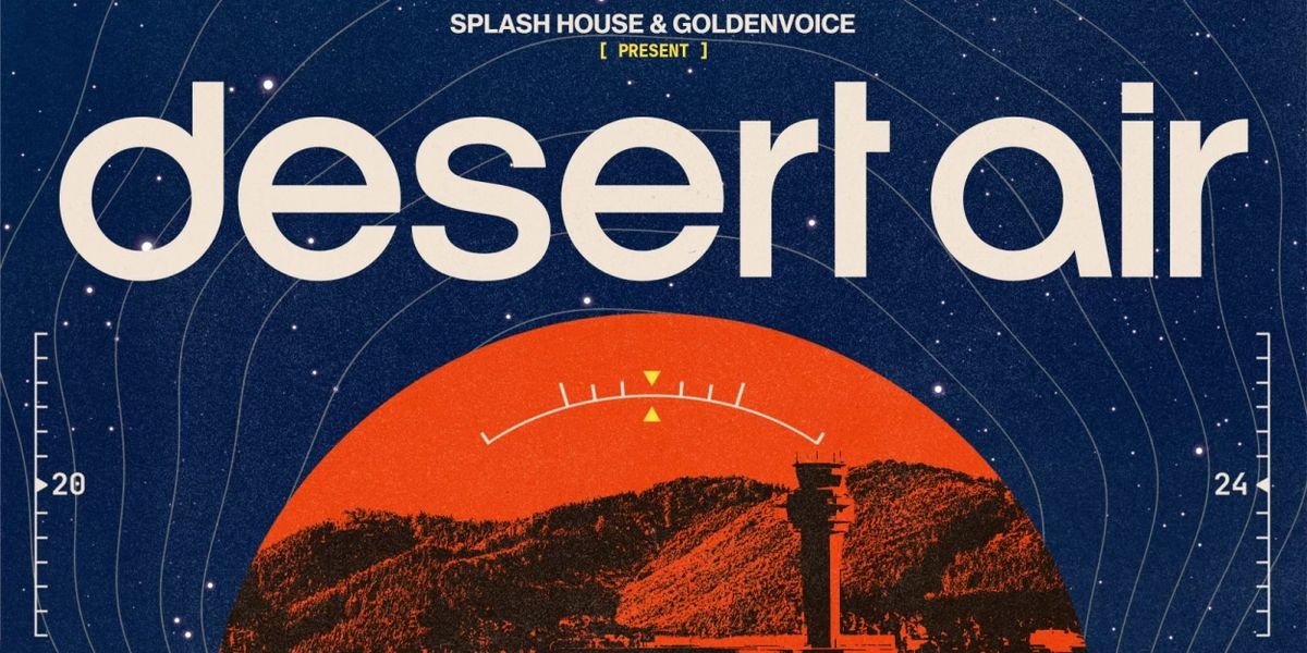 Splash House And Goldenvoice To Present The Return Of Desert Air