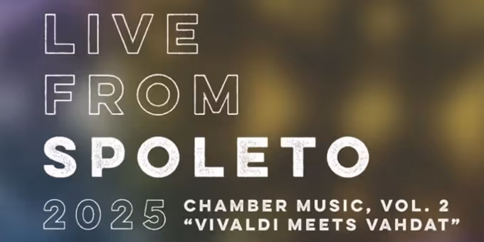 Spoleto Festival USA Releases Live Chamber Music Album 'Vivaldi Meets Vahdat' Photos