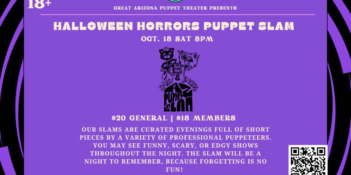 Great Arizona Puppet Theater to Present HALLOWEEN HORRORS ADULT PUPPET SLAM