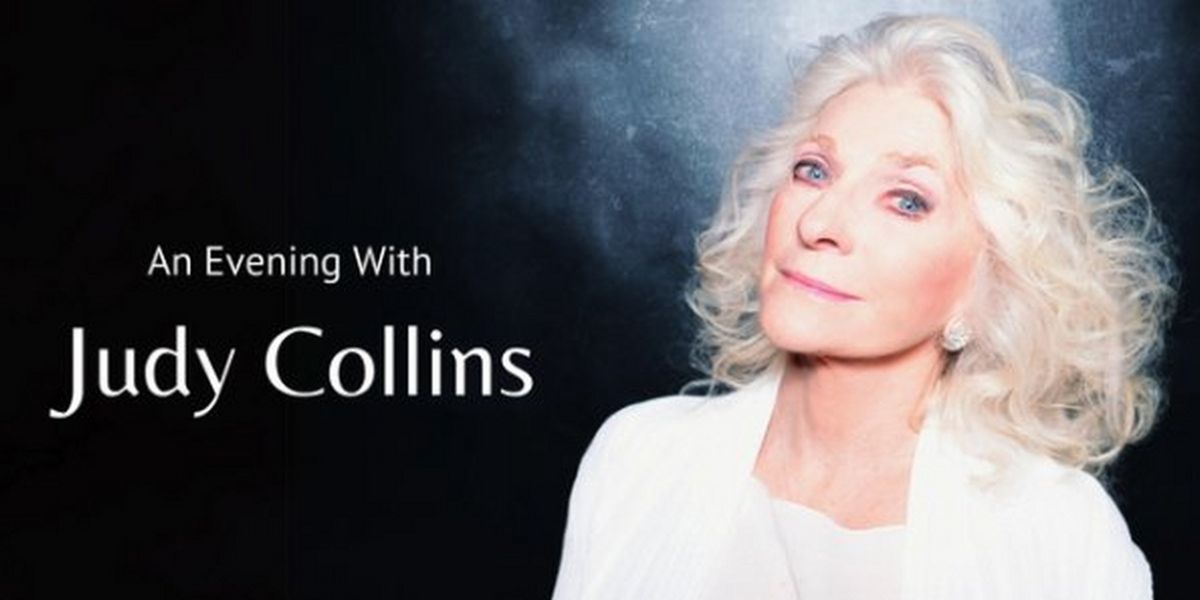 Spotlight: AN EVENING WITH JUDY COLLINS at Sharon L Morse Performing Arts Center