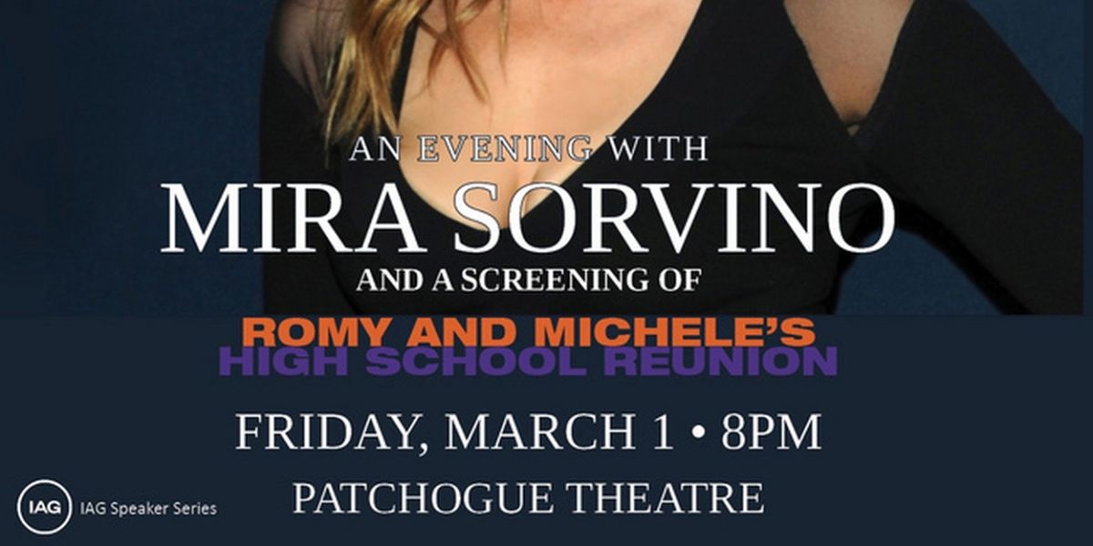 Spotlight: AN EVENING WITH MIRA SORVINO at Patchogue Theatre
