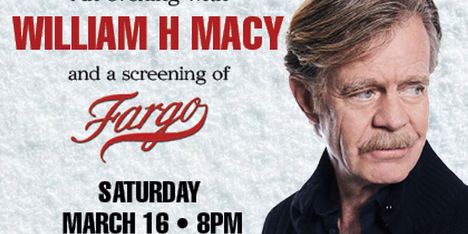 Spotlight: AN EVENING WITH WILLIAM H. MACY at Patchogue Theatre  Image