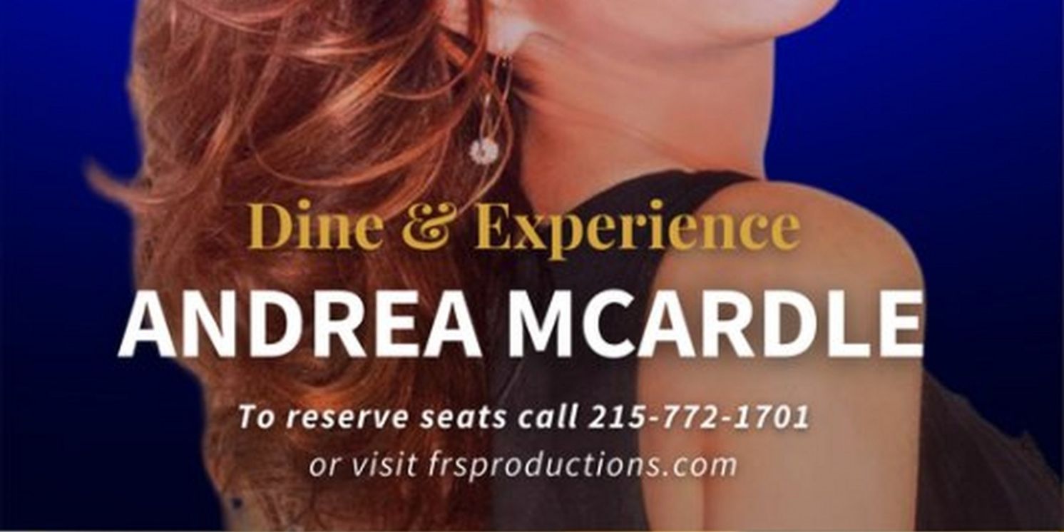 Spotlight: ANDREA MCARDLE LIVE IN PHILADELPHIA at Rittenhouse Grill  Image
