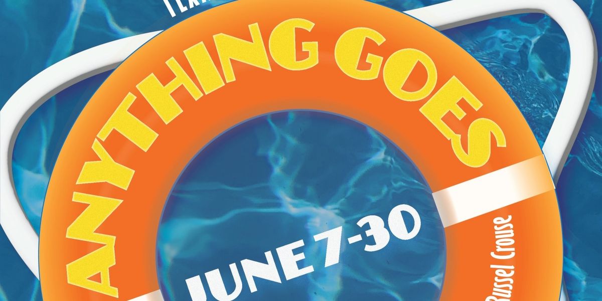 Spotlight: ANYTHING GOES at TexARTS