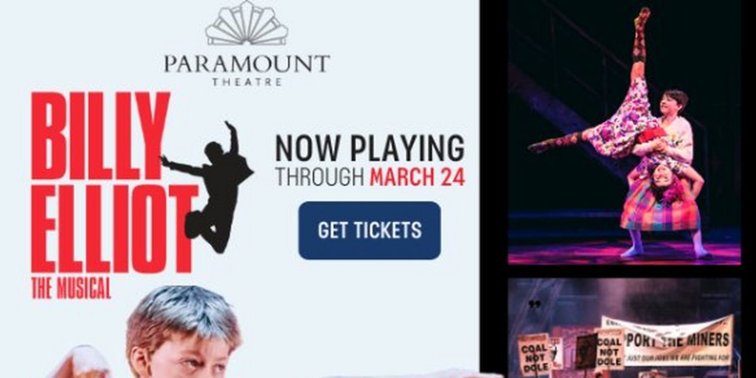Spotlight: BILLY ELLIOT at Paramount Theatre  Image