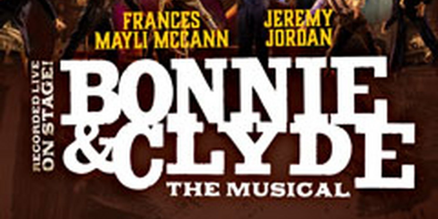 Spotlight: BONNIE & CLYDE Filmed Live  Image