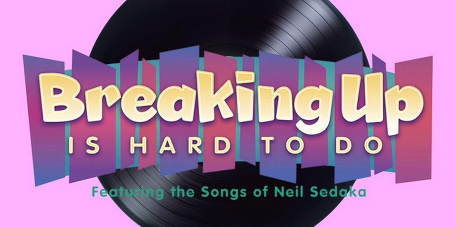 Spotlight: BREAKING UP IS HARD TO DO at Winter Park Playhouse  Image