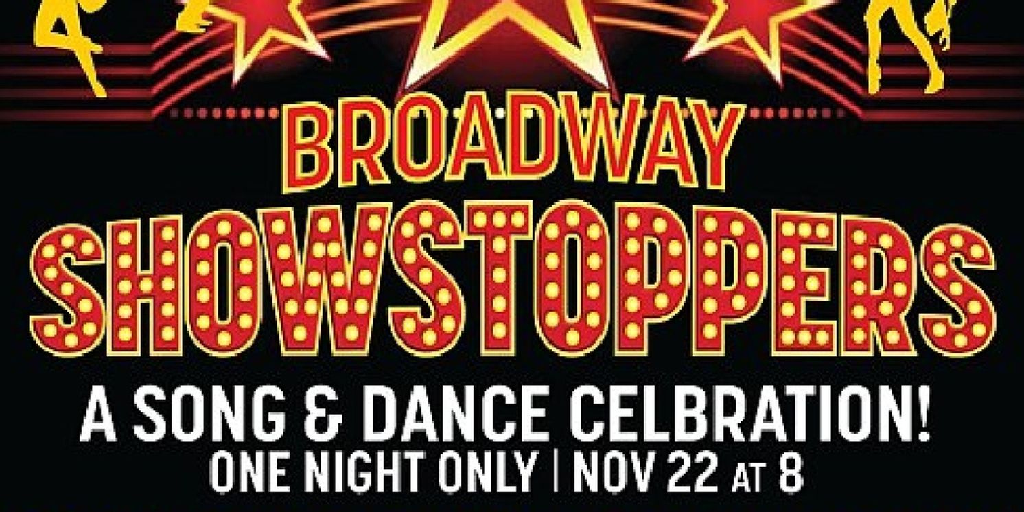 Spotlight: BROADWAY SHOWSTOPPERS at Saban Theatre  Image