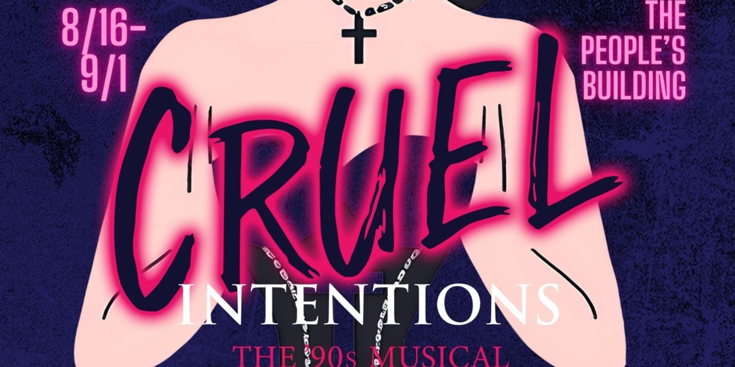 Spotlight: CRUEL INTENTIONS at Shifted Lens Theatre Company  Image