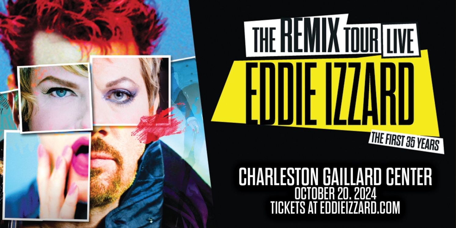 Spotlight: EDDIE IZZARD at Charleston Gaillard Center  Image