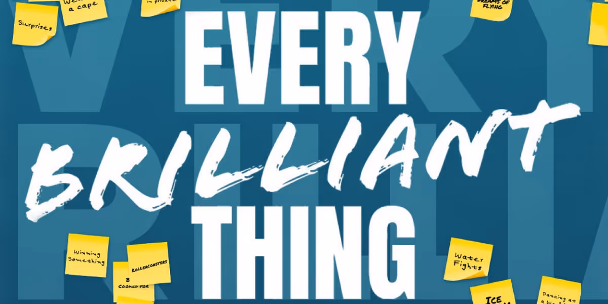 Spotlight: EVERY BRILLIANT THING at CCAE Theatricals