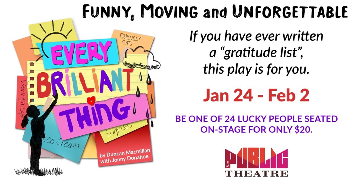 Spotlight: EVERY BRILLIANT THING at The Public Theatre