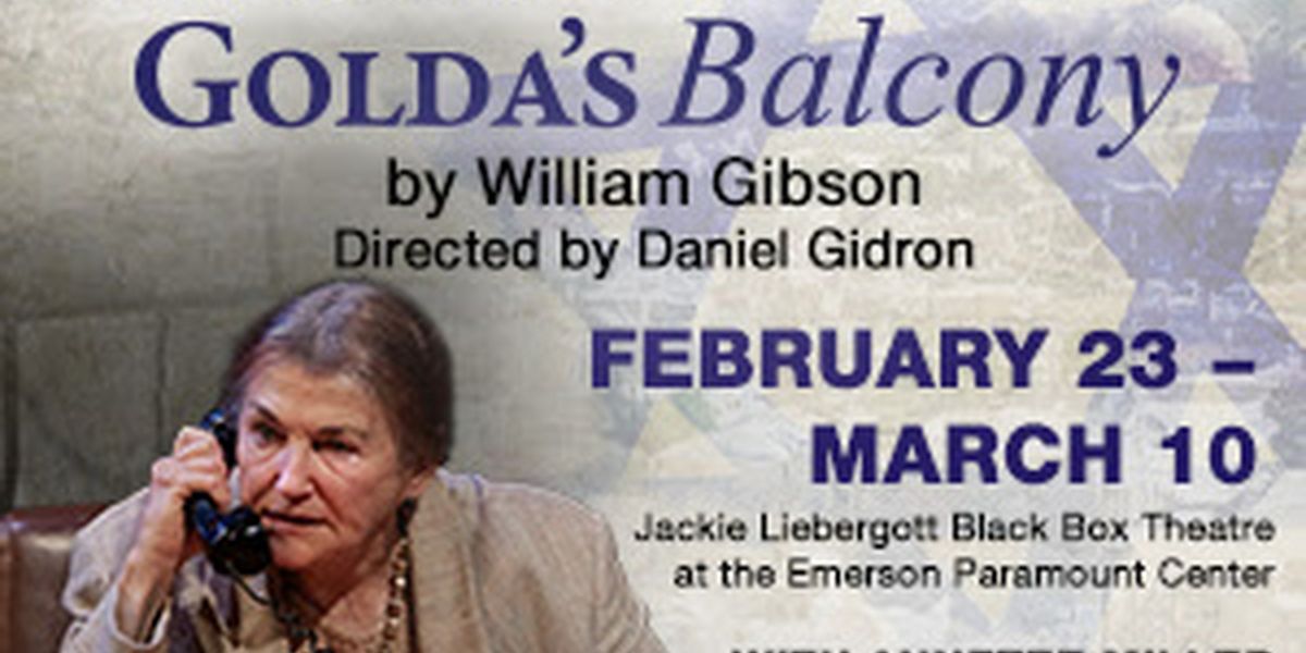 Spotlight: GOLDA'S BALCONY at Jackie Liebergott Black Box, Emerson Paramount Center
