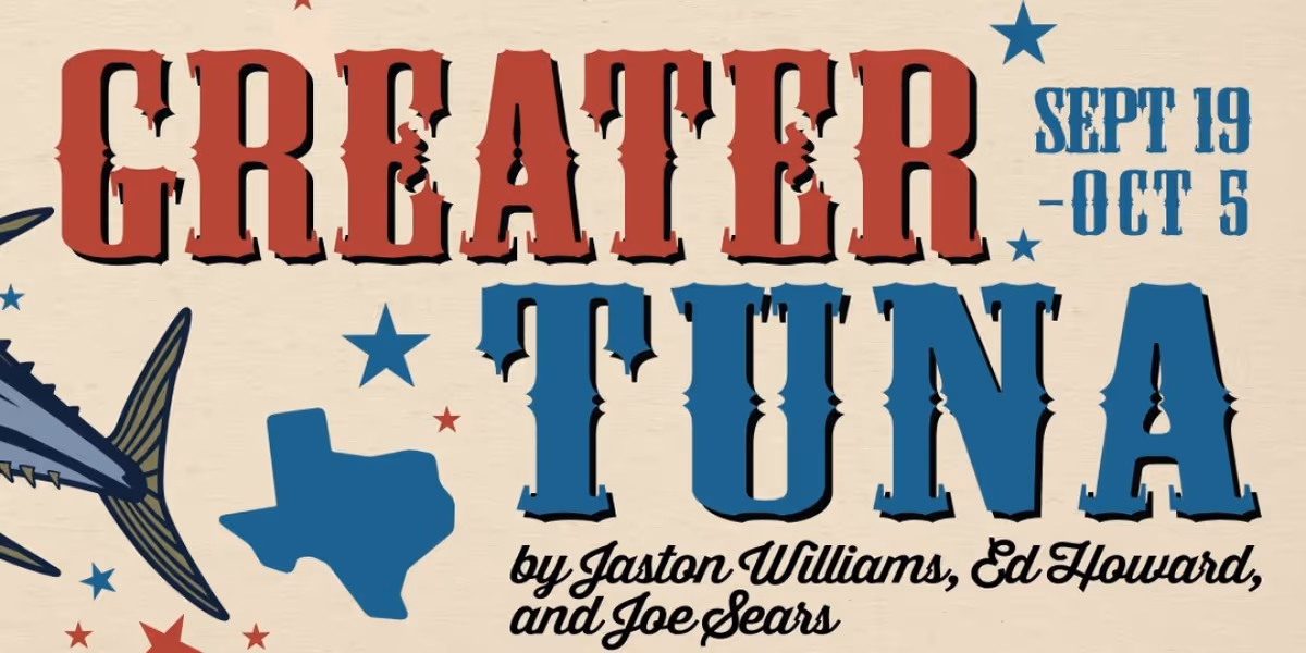 Spotlight: GREATER TUNA at TexARTS