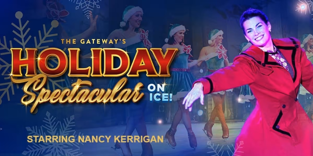 Spotlight: HOLIDAY SPECTACULAR ON ICE at The Gateway