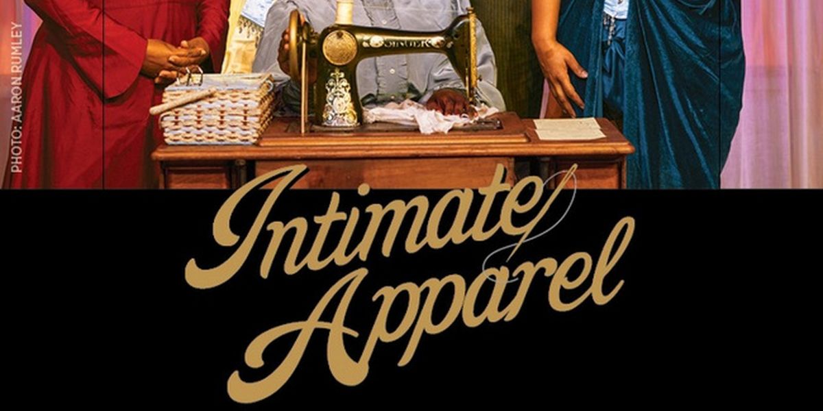 Spotlight: INTIMATE APPERAL at North Coast Rep