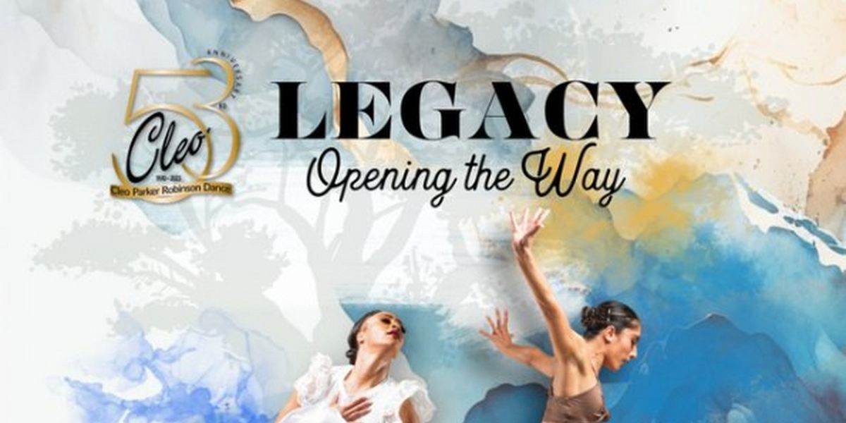 Spotlight: LEGACY at Cleo Parker Robinson Dance
