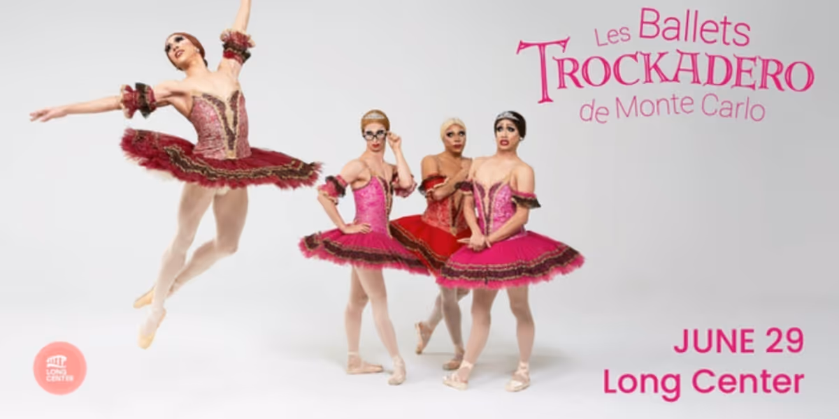 Spotlight: LES BALLETS TROCKADERO at The Long Center