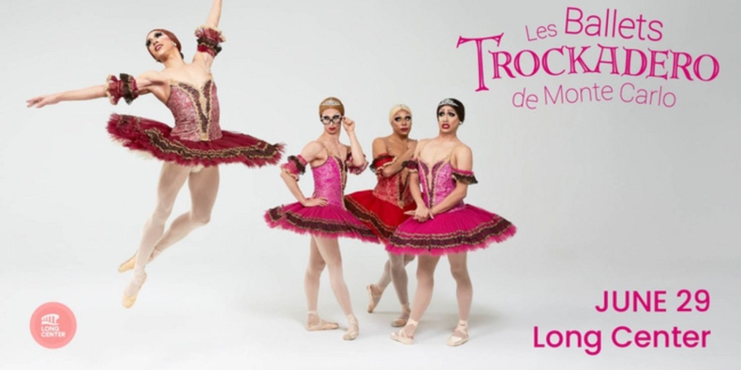Spotlight: LES BALLETS TROCKADERO at The Long Center  Image