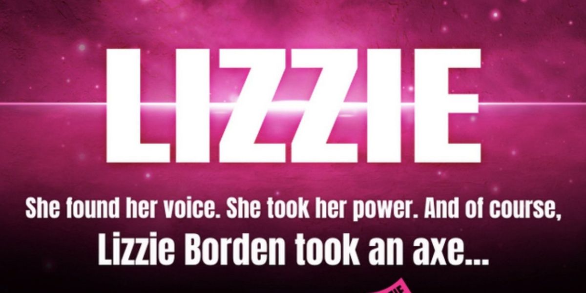 Spotlight: LIZZIE: THE MUSICAL at Chapel Theater
