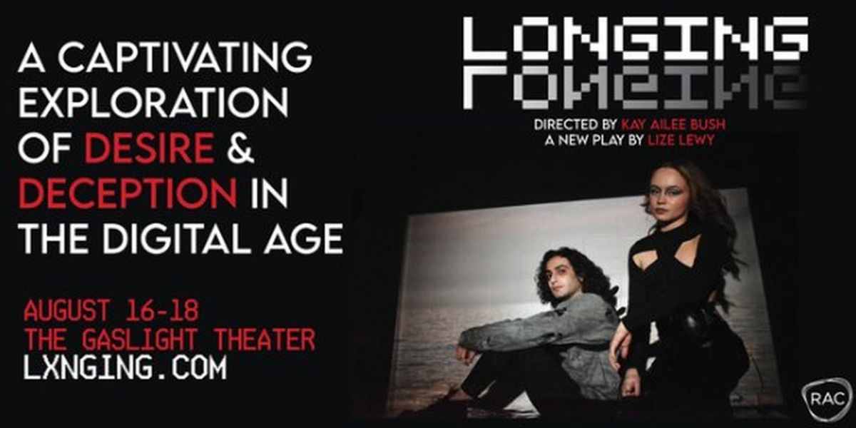 Spotlight: LONGING at The Gaslight Theater