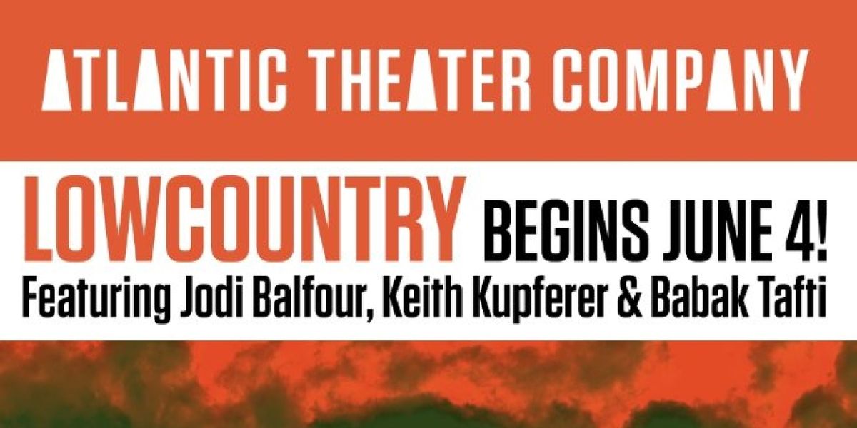 Spotlight: LOWCOUNTRY at Atlantic Theater Company