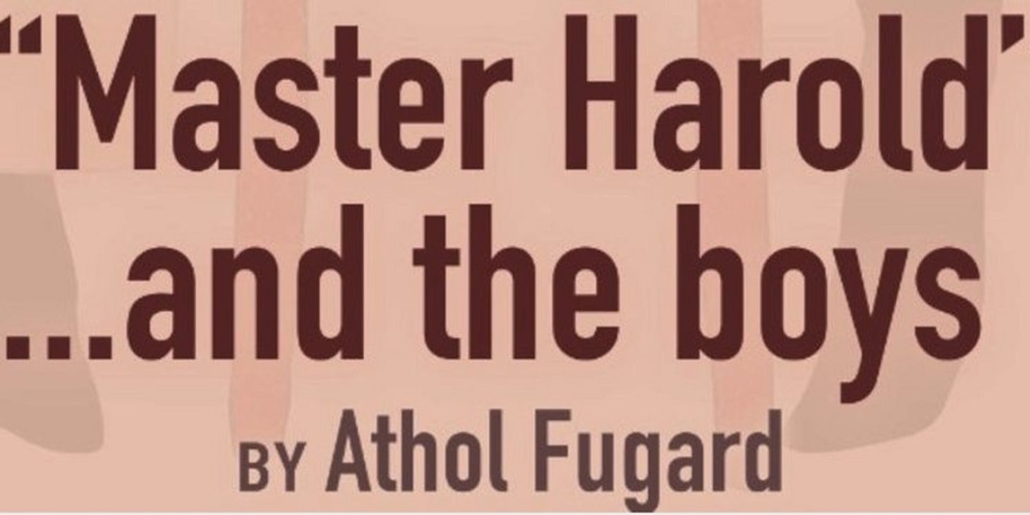 Spotlight: “MASTER HAROLD”…AND THE BOYS at The North Salem Community Center  Image