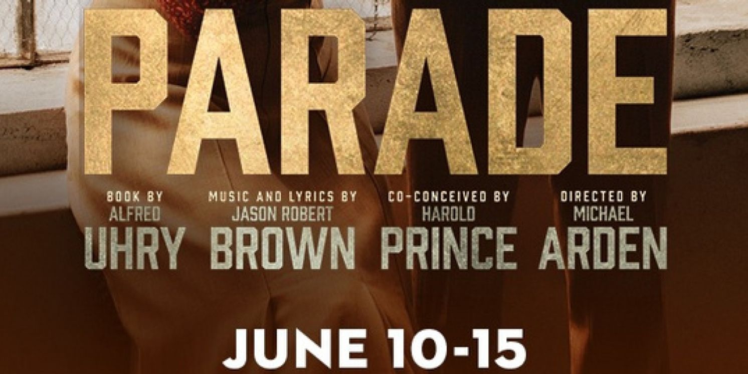 Spotlight: PARADE at The Smith Center  Image