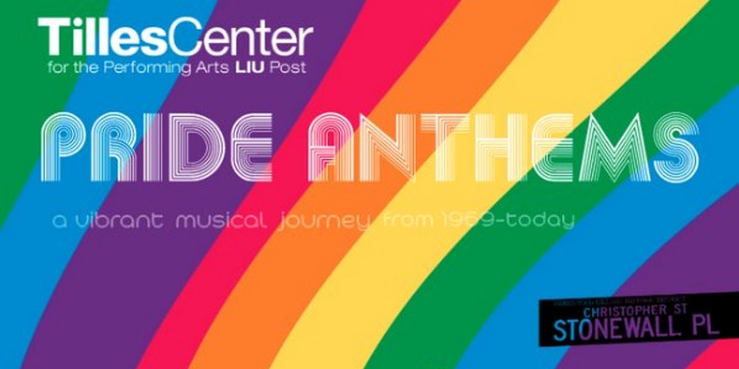 Spotlight: PRIDE ANTHEMS at Tilles Center  Image