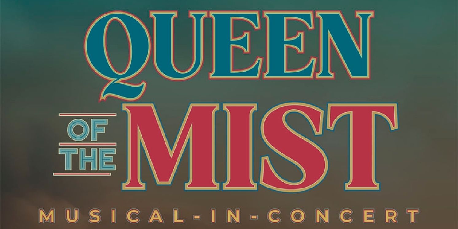 Spotlight: QUEEN OF THE MIST at Alexander Kasser Theater  Image