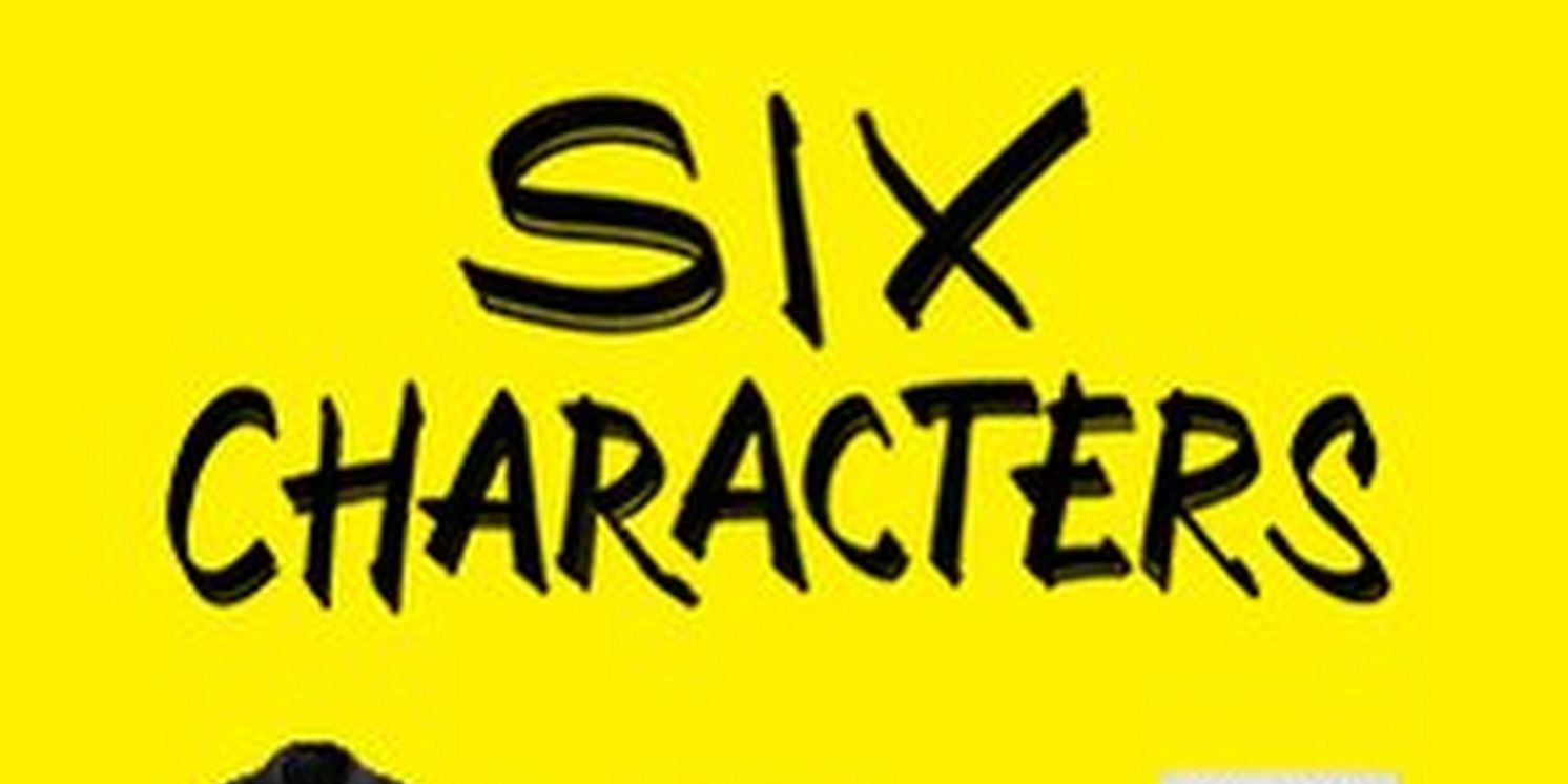 Spotlight: SIX CHARACTERS at Claire Tow Theater  Image