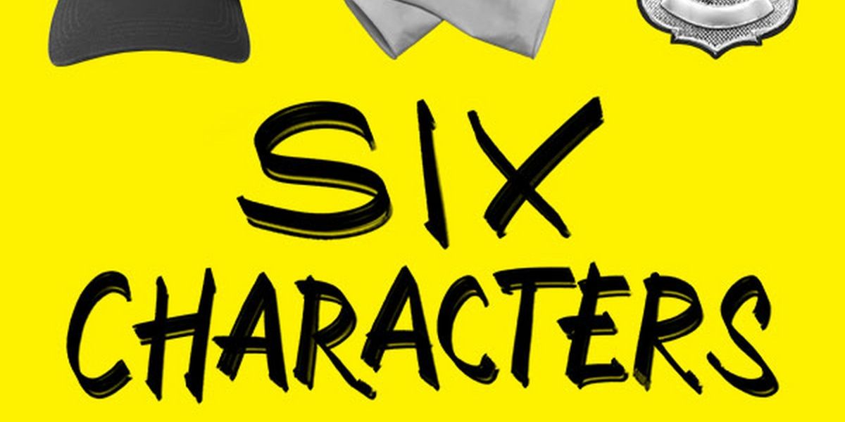 Spotlight: SIX CHARACTERS at LCT3