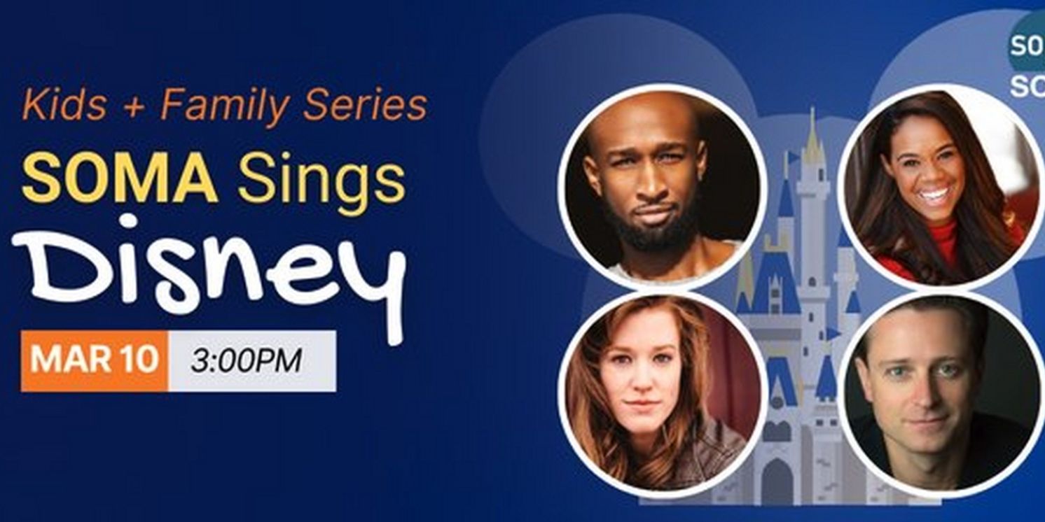 Spotlight: SOMA SINGS DISNEY! at South Orange Performing Arts Center  Image