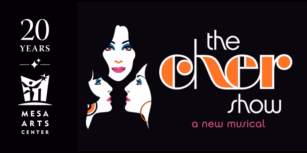 Spotlight: THE CHER SHOW at Mesa Arts Center