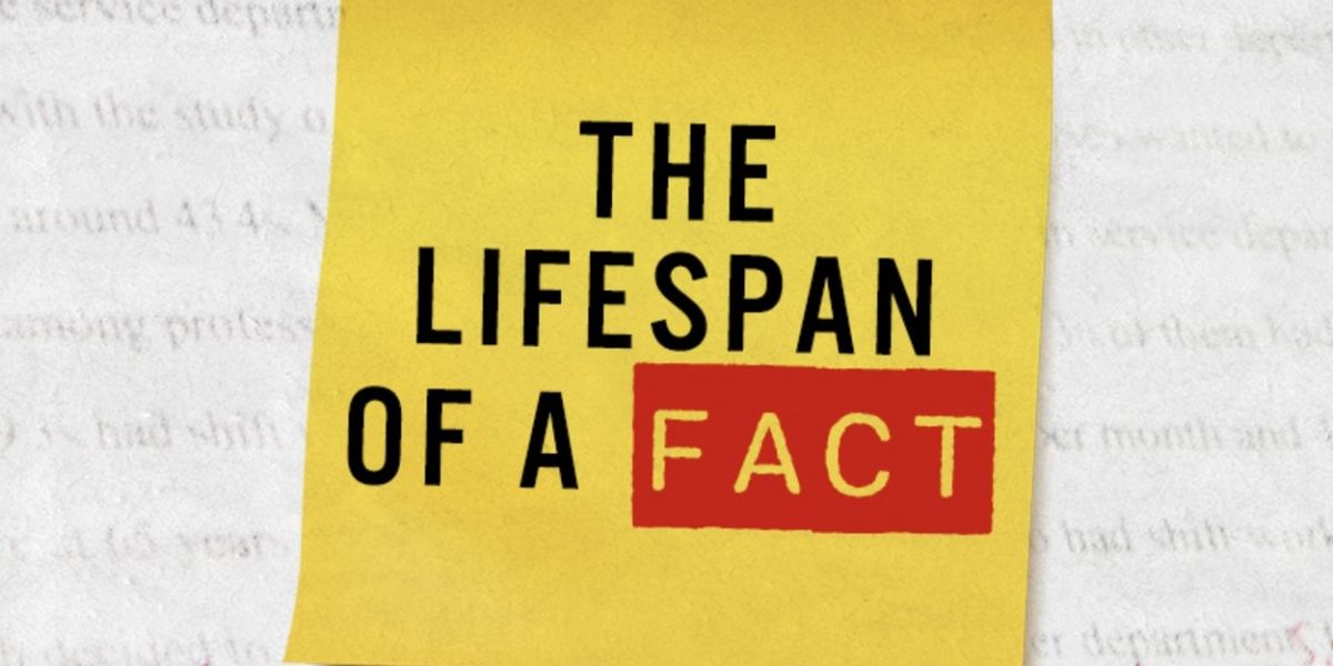 Spotlight: THE LIFESPAN OF A FACT at The Tobin Center